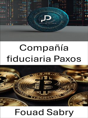 cover image of Compañía fiduciaria Paxos